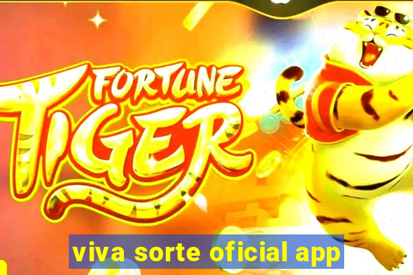 viva sorte oficial app